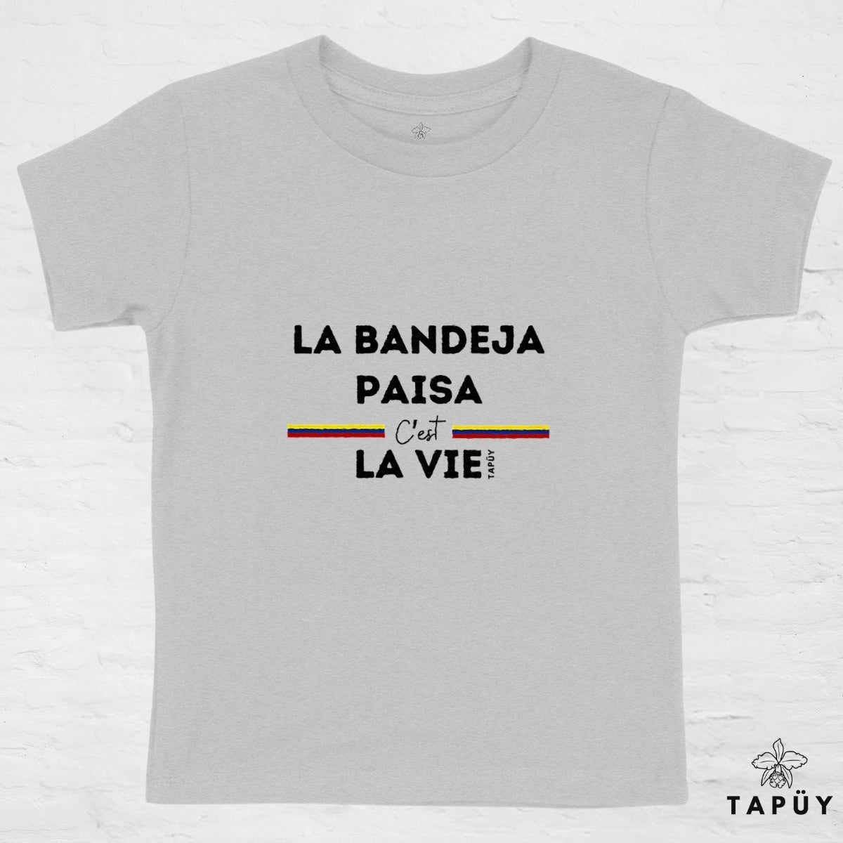 T-Shirt Enfant La Bandeja Paisa C’est La Vie Gris / 4-6 de la marque Tapüy