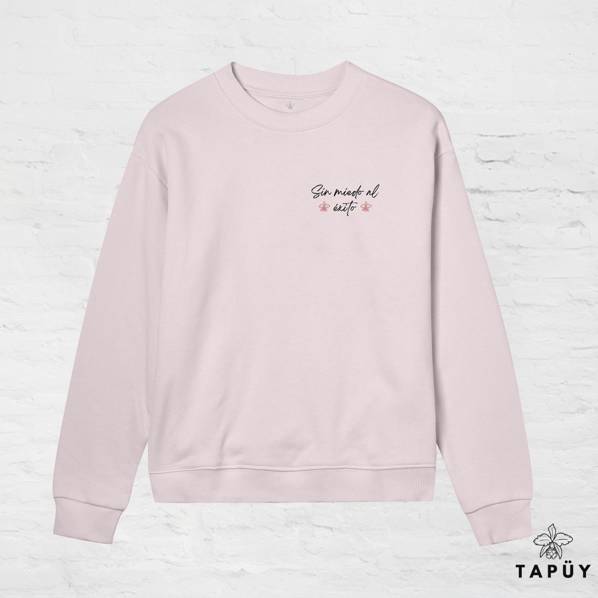 Sweatshirt Femme Sin Miedo Al Exito Rose Clair / XS de la marque Tapüy